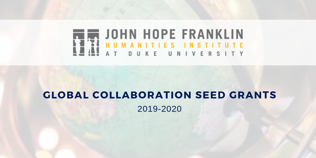 Global Collaboration Seed Grants, 2019-20.