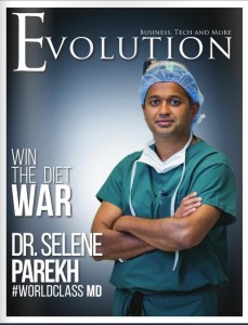 Evolution Magazine Cover - Dr. Selene Parekh #WorldClass MD