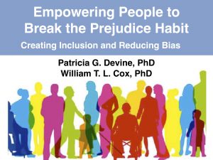 Title slide for Dr. Devine and Dr. Cox's seminar: Empowering People to Break the Prejudice Habit.