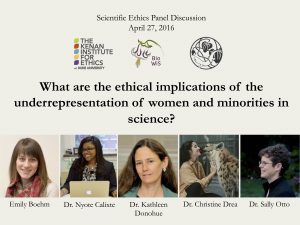 Flyer for the Scientific Ethics Panel Discussion event: What are the ethical implications of underrepresentation of women and minorities in science? Panelist names and headshots are shown.