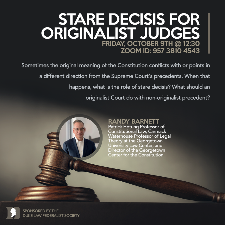 stare-decisis-for-originalist-judges-duke-law-federalist-society