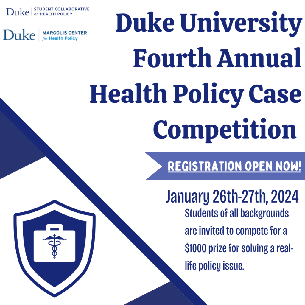 Health Policy Case Competition – Duke Student Collaborative on Health ...