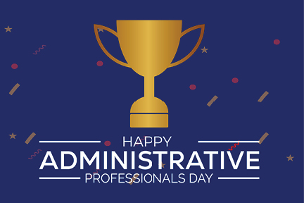 Happy Administrative Professionals Day