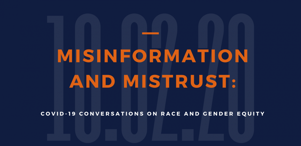 Misinformation and Mistrust: COVID-19 Conversations on Race and Gender Equity