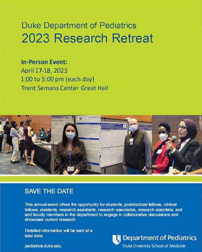 Duke Pediatric Research Retreat Save the Dates (Updated)