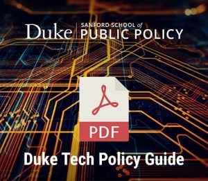 Duke Sanford Tech Policy Guide